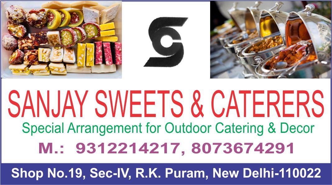 SANJAY SWEETS & CATERERS (Sweets Shop in RK Puram)